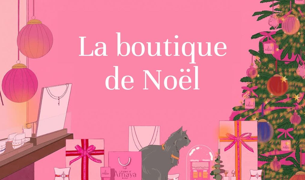 La boutique de Noël 2024 L'Atelier d'Amaya