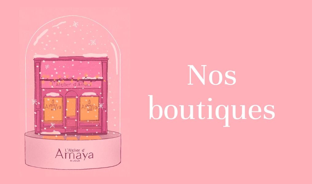 Bijouteries L'Atelier d'Amaya Noel 2024